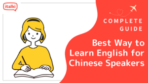 Best Way to Learn English for Chinese Speakers